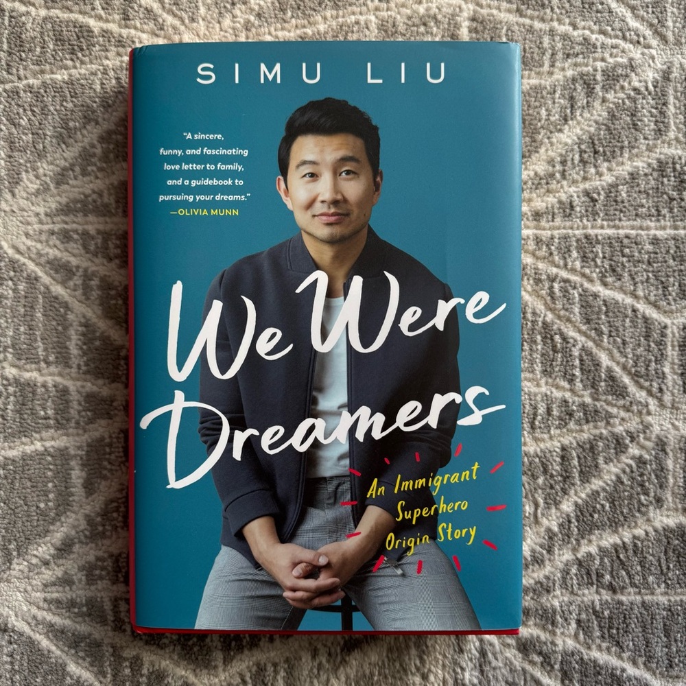 We Were Dreamers Book by Simu Liu